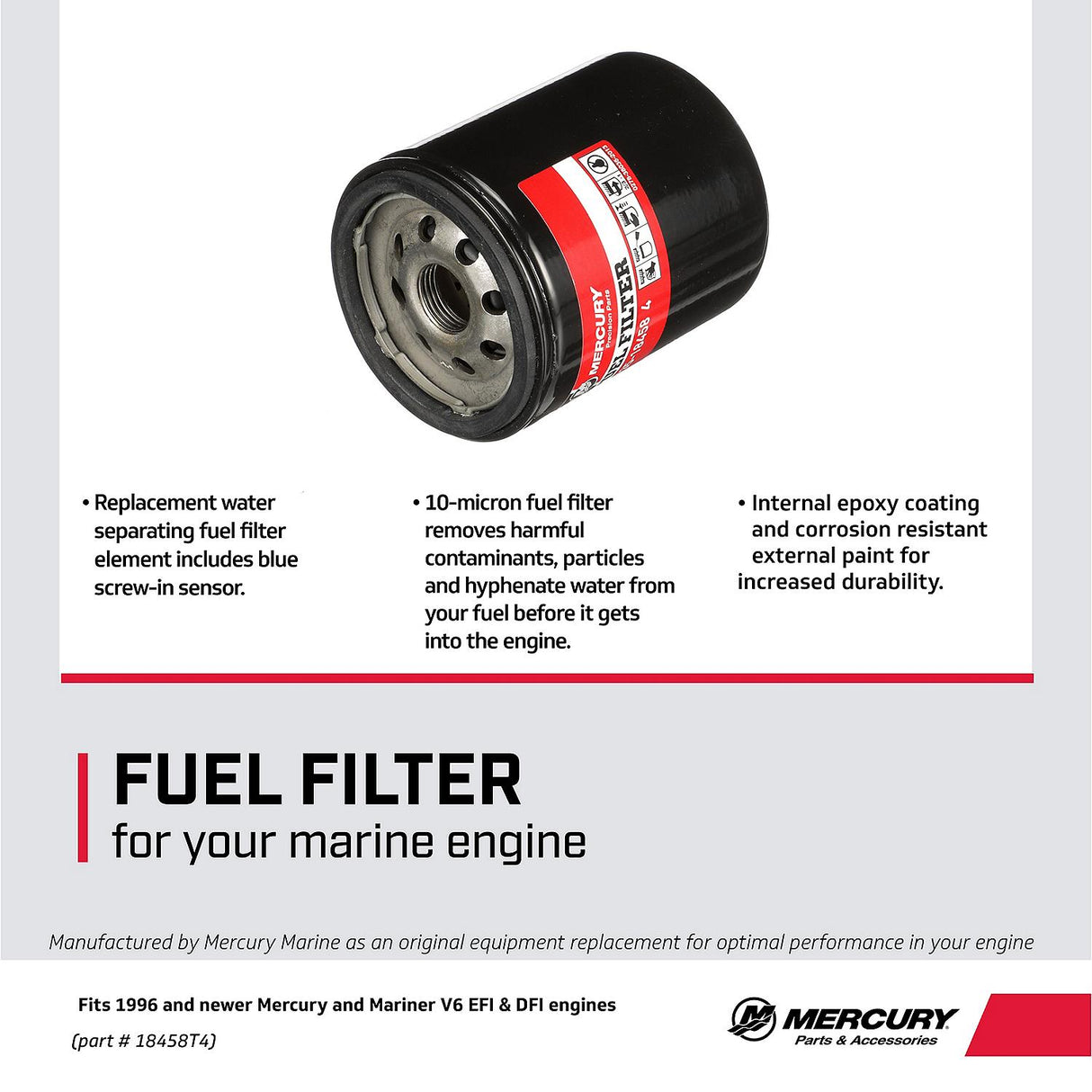 Mercury Water Separating Fuel Filter 18458T4 with Blue Sensor for 1996 and Later Mercury or Mariner V6 EFI/DFI Outboards