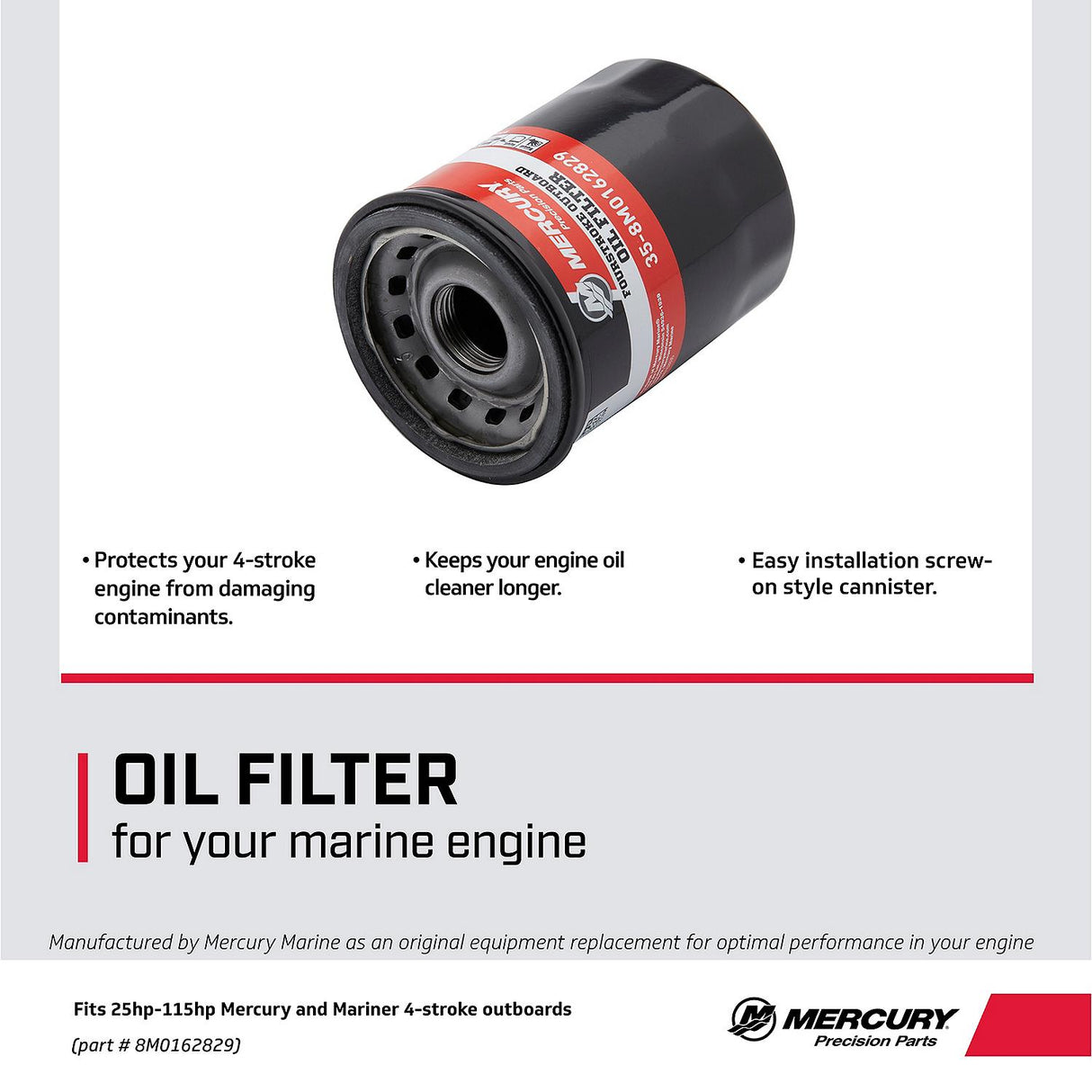 Mercury Oil Filter 8M0162829 for Select Mercury and Mariner 25-115hp FourStroke Outboards