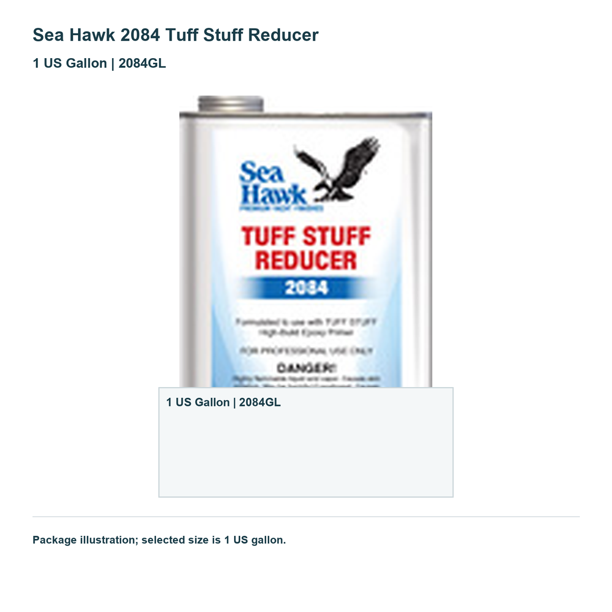 Sea Hawk 2084 Tuff Stuff Reducer — 1 US Gallon | 2084GL. Package illustration; selected size is 1 US gallon.