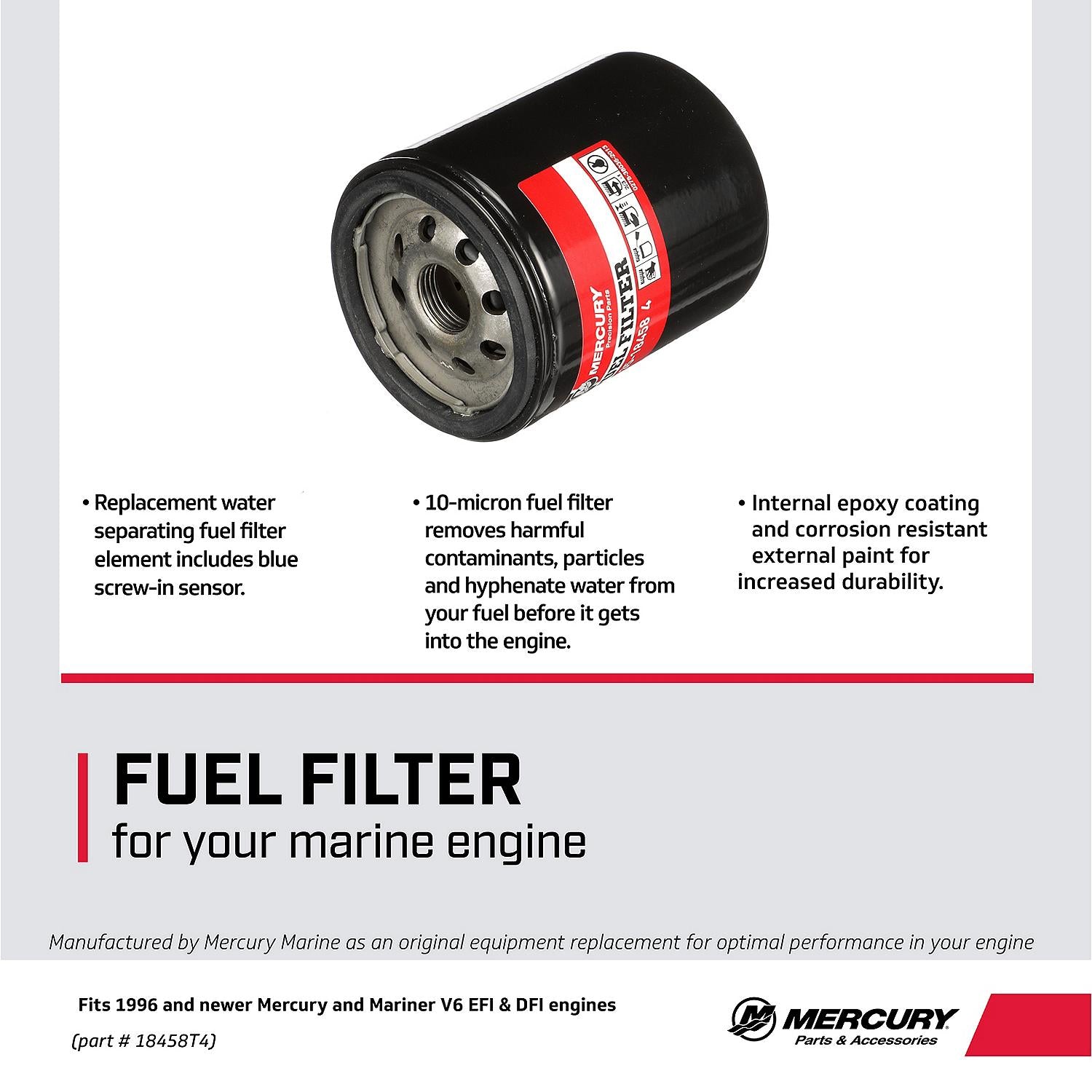 Mercury Water Separating Fuel Filter 18458T4 with Blue Sensor for 1996 and Later Mercury or Mariner V6 EFI/DFI Outboards