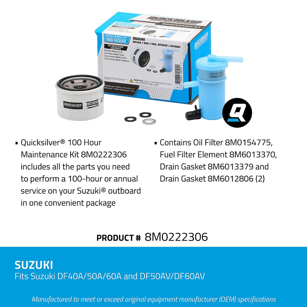 OEM Mercury / Quicksilver 8M0222306 100 Hour Maintenance Kit, Suzuki DF40A/50A/60A and DF50AV/DF60AV