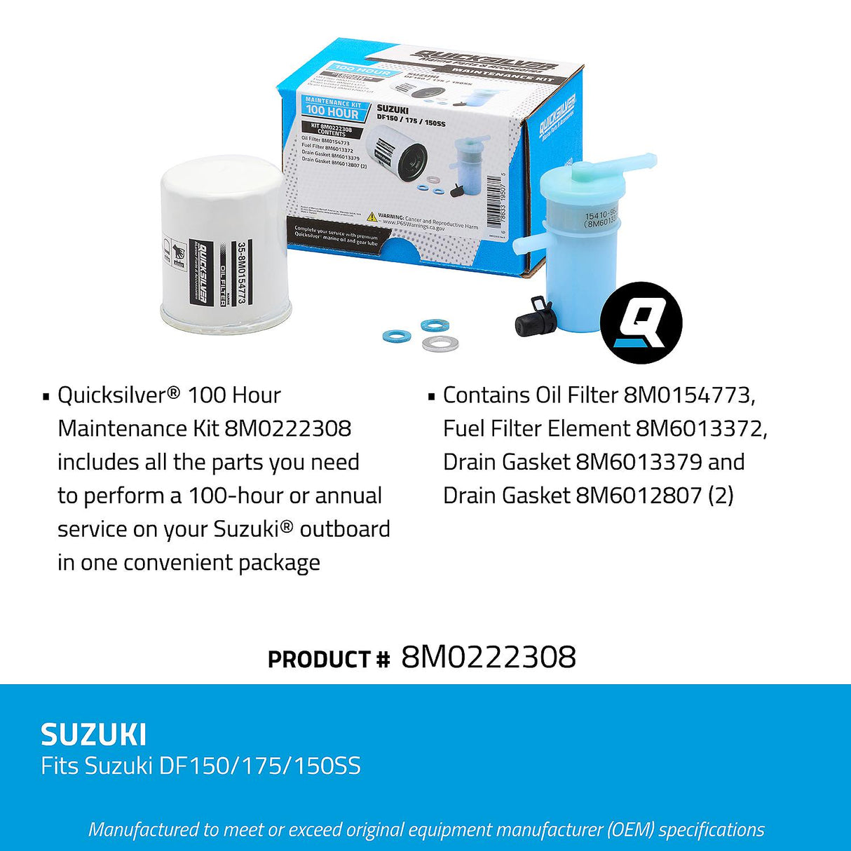 Quicksilver 8M0222308 100 Hour Maintenance Kit, SuzukiDF150/175/150SS