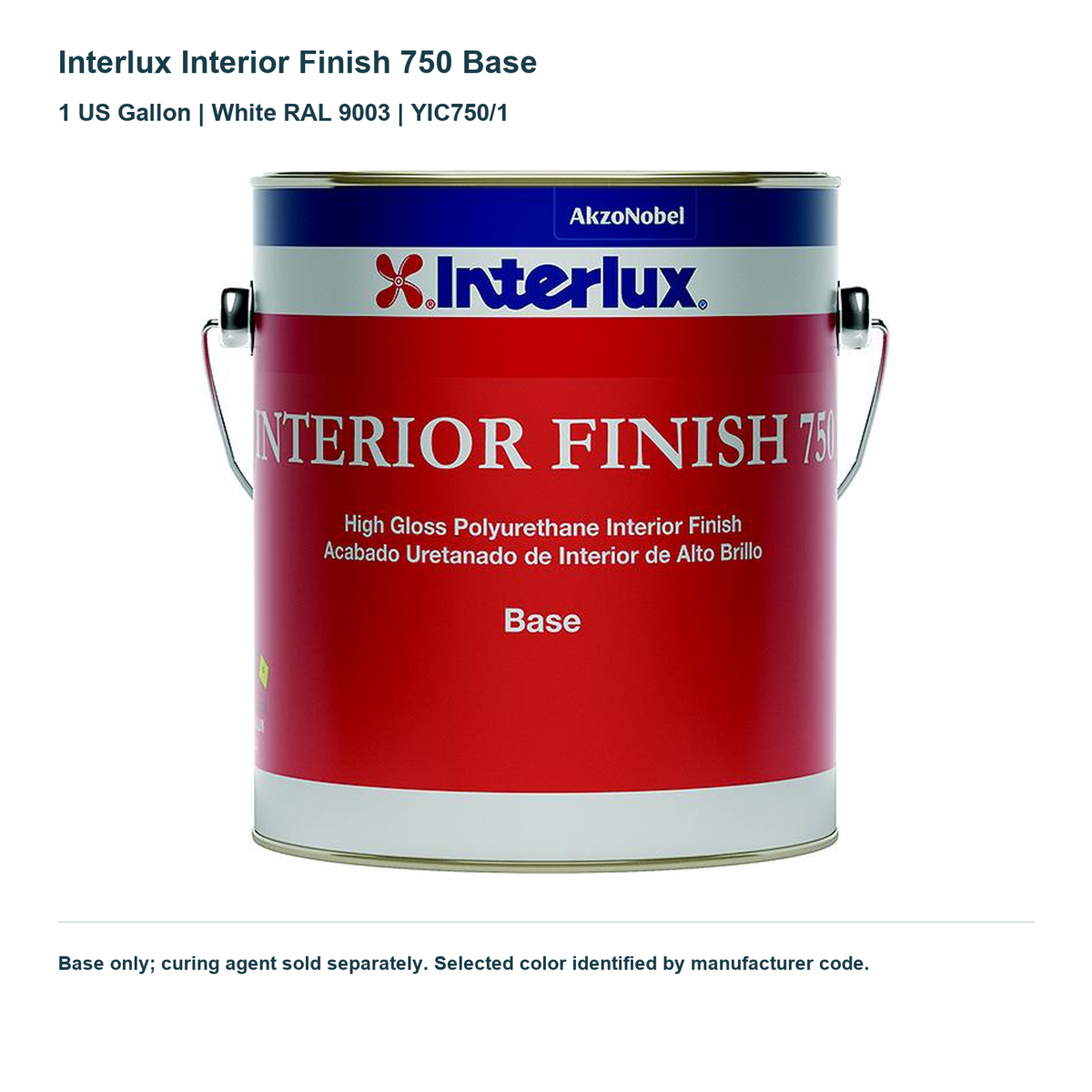 Interlux Interior Finish 750 Base — 1 US Gallon | White RAL 9003 | YIC750/1. Base only; curing agent sold separately. Selected color identified by manufacturer code.