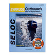 Seloc Evinrude Outboard Repair Manual for 2002 - 2014